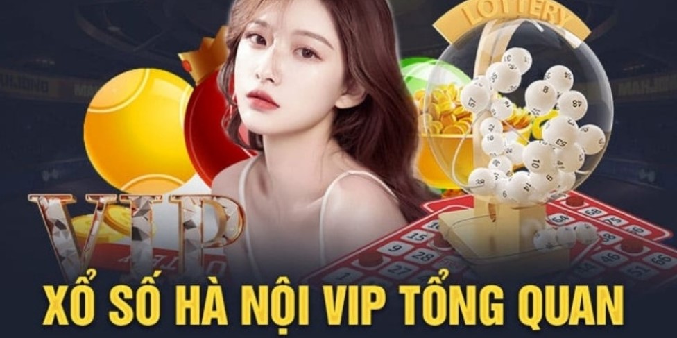 Giới thiệu về xổ số Hà Nội Vip Nohu90 và nguồn gốc ra đời